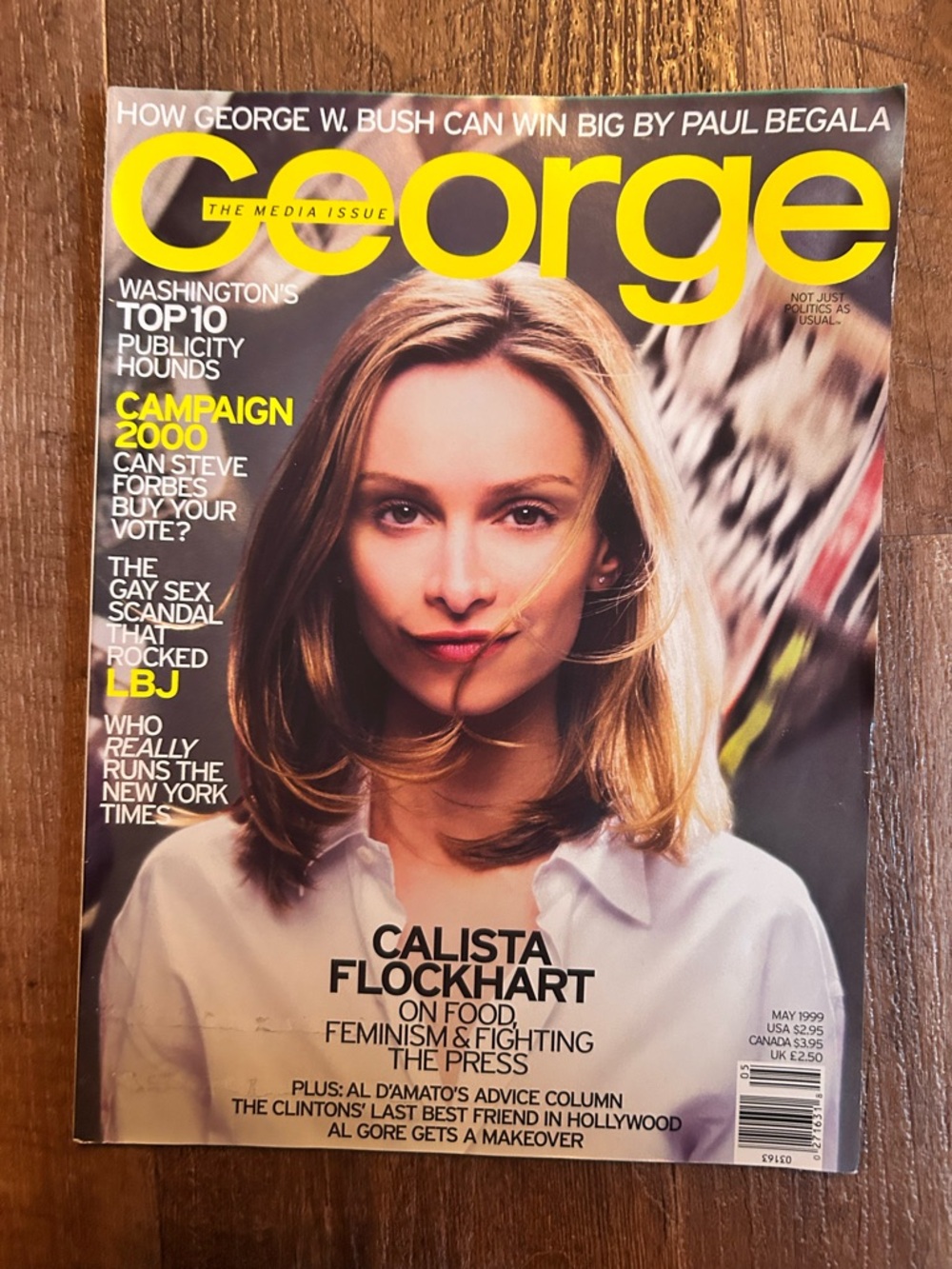 George Magazine May 1999 Calista Flockhart The Gay Sex Scandal that rocked LBJ